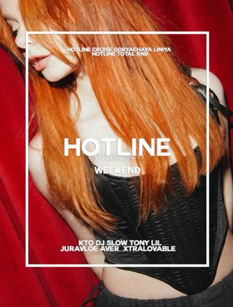 Hotline weekend