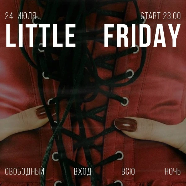 LITTLE FRIDAY