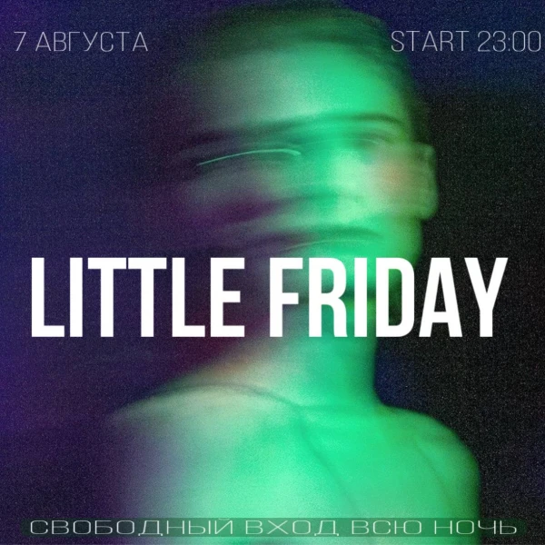 LITTLE FRIDAY