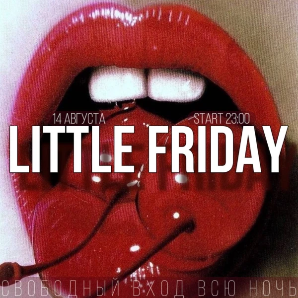 LITTLE FRIDAY
