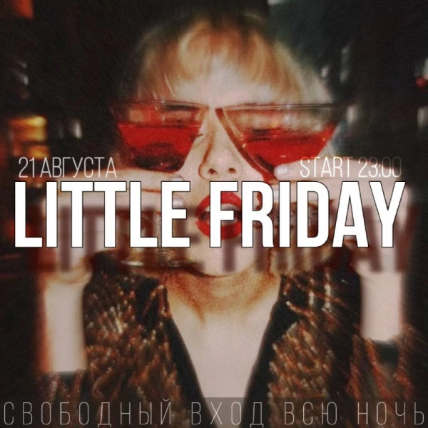  LITTLE FRIDAY