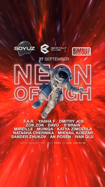 “NEON OF HIGH” by SOYUZ x RIMBU PRO